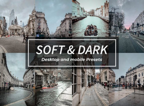 Download Soft &amp; Dark Lightroom Presets - Presets Collection