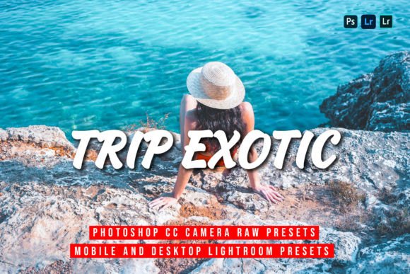 Download 15 Trip ExoticLightroom Presets - Presets Collection