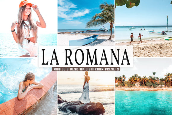 Download La Romana Lightroom Presets Pack - Presets Collection