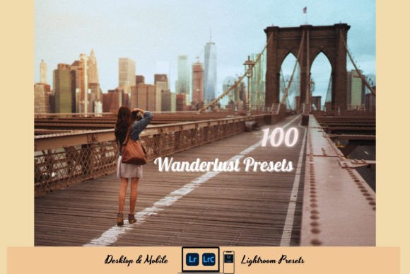Download 100 Wanderlust Lightroom Presets Bundle - Presets Collection